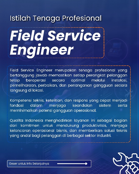 Tugas dan Peran Field Service Engineer